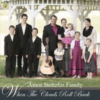 Amos Stoltzfus Family - Amazing God